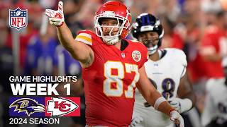 Baltimore Ravens vs Kansas City Chiefs Game Highlights  NFL 2024 Season [upl. by Smoht]