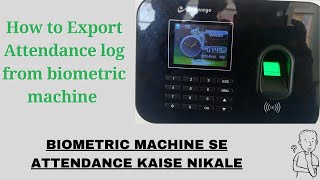 biometric machine se attendance kaise nikale  How to export attendance from biomatrics machine [upl. by Atterehs]