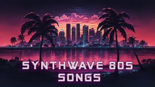 SYNTHWAVE 80S SONGS 🌃 160 BPM  Running Music Mix 2024 chill synthwave mix [upl. by Barbara-Anne]