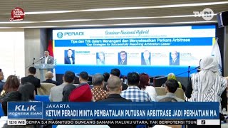 KETUM PERADI MINTA PEMBATALAN PUTUSAN ARBITRASE JADI PERHATIAN MA [upl. by Trevethick]