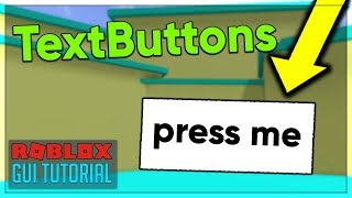 Roblox GUI Scripting Tutorial 2  TextButton Beginner to Pro 2020 [upl. by Maitland]