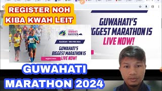 GUWAHATI MARATHON ON 18 FEB 2024  SDANG NOH BAN REGISTER KIBA KWAH LEIT [upl. by Akemaj994]