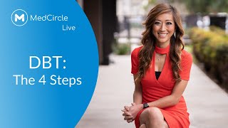 How to Use the 4 Steps of Dialectical Behavior Therapy  DBT PART 1 [upl. by Milah]