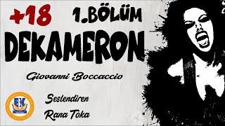 Dekameron  Giovanni Boccaccio Sesli Kitap 1Parça Rana Toka [upl. by Atinas557]