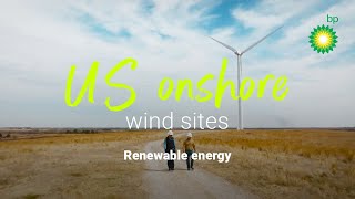 Find out more about US Onshore Wind  bp [upl. by Langley]