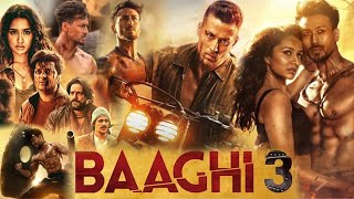 Baaghi 3 Movie in Hindi HD facts amp review  Tiger Shroff  Shraddha Kapoor  Ritesh Deshmukh [upl. by Auroora]