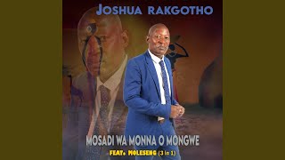 Mosadi wa Monna o mongwe feat Moleseng [upl. by Clarie106]