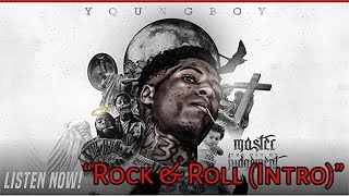 NBA Youngboy  Rock amp Roll Intro Master The Day Of Judgement [upl. by Atinyl]