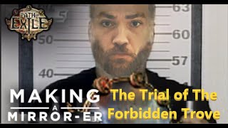 PoE The Trial of The Forbidden Trove TFT [upl. by Knudson]