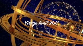 Horoscope Vierge Avril 2017 [upl. by Shelley243]