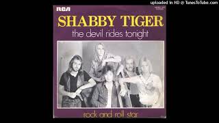 Shabby Tigers  Devil Rides Tonight  1976 [upl. by Hadihahs]