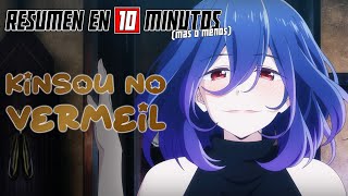 🔷 Kinsou No Vermeil  Resumen en 10 Minutos más o menos [upl. by Yenterb]