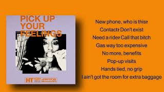 Jazmine Sullivan  Pick Up Your Feelings Lyrics [upl. by Arrehs]