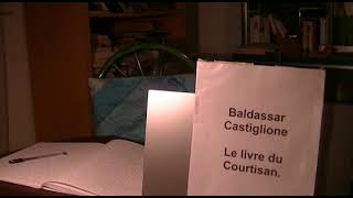 Baldassar Castiglione Le livre du courtisan [upl. by Eikcuhc207]