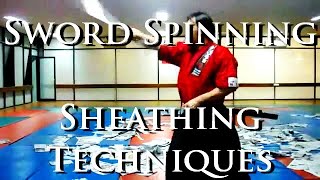 Sword Spinning for Katana Sheathing Techniques [upl. by Jaela]