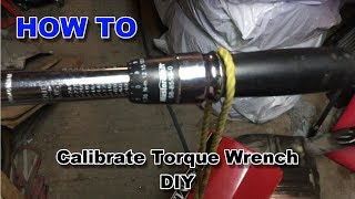 How to Calibrate Torque Wrench DIY [upl. by Airdnala]