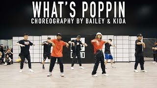 Jack Harlow quotWhats Poppinquot Choreography by Bailey Sok amp Kida the Great [upl. by Still]