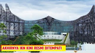 UPDATE IKN‼️Presiden Jokowi Resmi Pindah Ke IKN Hingga Berakhir Masa Jabatannya 20 Oktober 2024 [upl. by Miko]