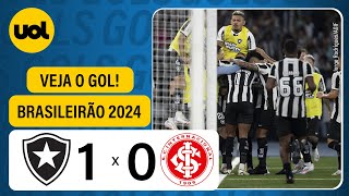 BOTAFOGO 1 X 0 INTERNACIONAL  CAMPEONATO BRASILEIRO 2024 VEJA O GOL [upl. by Enilrae]