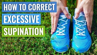 How To Correct Supination  Supination Exercises [upl. by Arta183]