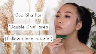 Gua Sha For Double Chin  Follow Along Tutorial [upl. by Enialahs938]