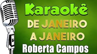 🎤 Karaokê  Roberta Campos e Nando Reis  De Janeiro a Janeiro [upl. by Zacharia]