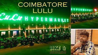 Exploring LULU Hypermarket Coimbatore [upl. by Kaylil]