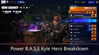 Power BASE Kyle Hero Breakdown Fortnite Save The World [upl. by Adnirol]