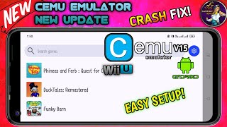 Cemu Emulator V15 🔥New Update For Android  Crash Fix  Full Setup and💥 Best Settings [upl. by Iht]