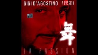 GIGI D AGOSTINO LA PASSION [upl. by Llednik2]