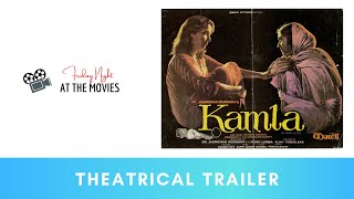 Kamla  Theatrical Trailer  Deepti Naval  Shabana Azmi  Marc Zuber  Jagmohan Mundra [upl. by Hamforrd9]