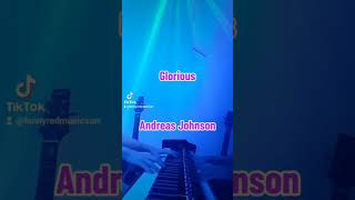 Glorious  Andreas Johnson [upl. by Dranoel172]