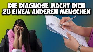 Das GEFÄHRLICHSTE in der Medizin ist die DIAGNOSE  Sie verändert MENSCHEN [upl. by Petronella]