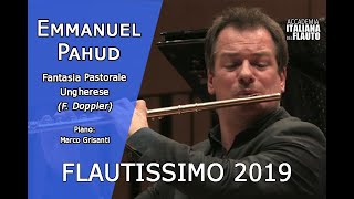 Emmanuel Pahud  Fantasia Pastorale Ungherese [upl. by Nossaj]