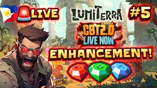 🔴 LIVE  Lumiterra CBT2 5  Enhancement  New MMORPG in RONIN TAGALOG [upl. by Aniale271]