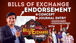 Endorsement of bill of exchange  journal entry  endorsed bill dishonoured entry  Class 11 amp 12 [upl. by Nirb]