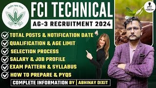 FCI AG3 Technical Recruitment 2024  FCI AG3 Vacancy 2024  Full Information  Agriculture amp GK [upl. by Gabrielson887]