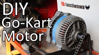 Converting a Car Alternator into a Go Kart Motor [upl. by Nyad628]