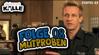 Folge 08  Da Kommt Kalle  Mutproben  Staffel 03 [upl. by Komara]