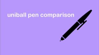 uniball pen comparison eye micro signo vision elite amp more [upl. by Aennil926]