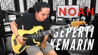 Noah  Seperti Kemarin  Bass Cover by Boy Tondo [upl. by Aihtibat539]