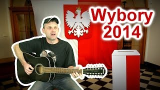 Wybory 2014  Przyśpiewka do kielicha [upl. by Althea173]