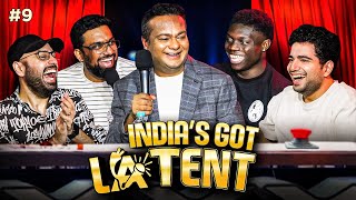 INDIAS GOT LATENT  EP 09 ft DeepakKalal MananDesai stanboss1 [upl. by Linden]