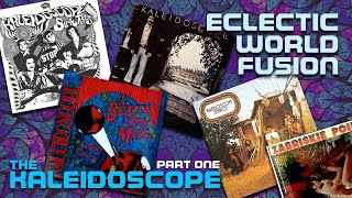 The KALEIDOSCOPE Eclectic 60s World Fusion  Part One  057 [upl. by Gawain]