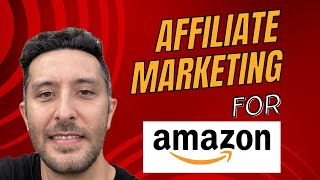 Affiliate Marketing for Amazon [upl. by Brouwer]