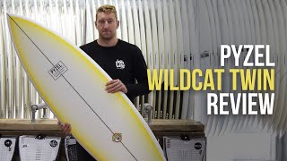 Pyzel Wildcat Twin Review  Down the Line Surf [upl. by Drof]