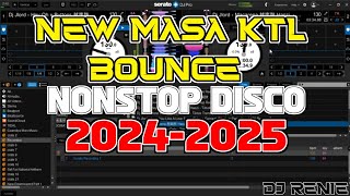 NEW NONSTOP TIKTOK KTL MASA BOUNCE 20242025 [upl. by Paten]