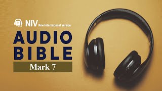 Mark 7 NIV AUDIO BIBLE ENG [upl. by Mavilia]