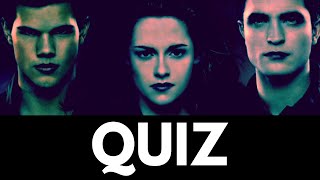 Twilight Movie Quiz [upl. by Hinda]