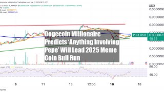 Dogecoin Millionaire Predicts ‘Anything Involving Pepe’ Will Lead [upl. by Arym]